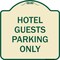 Signmission Hotel Guest Parking Only Heavy-Gauge Aluminum Architectural Sign, 18" x 18", TG-1818-23904 A-DES-TG-1818-23904 - alternate 1